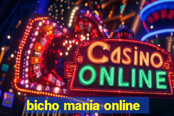 bicho mania online